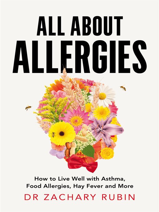 Title details for All About Allergies by Dr Zachary Rubin - Wait list